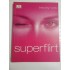 SUPERFLIRT - TRACEY COX